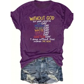 Plus Size Without God Print T-Shirt, Casual Crew Neck Short Sleeve T-Shirt, Women's Plus Size Clothing
