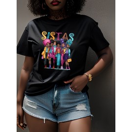 Plus Size Sistas Letter Print T-Shirt, Casual Crew Neck Short Sleeve T-Shirt, Women's Plus Size Clothing