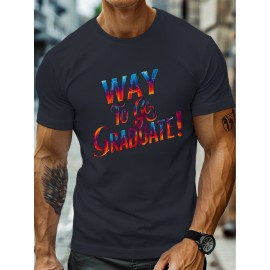 plus size men's summer t-shirt, Way to go graduate  graphic print short sleeve tees trend casual tops for daily life, big & tall guys
