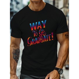 plus size men's summer t-shirt, Way to go graduate  graphic print short sleeve tees trend casual tops for daily life, big & tall guys